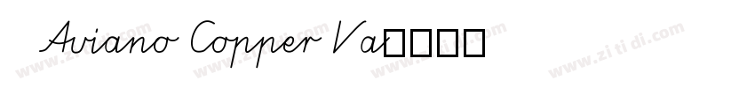  Aviano Copper Va字体转换